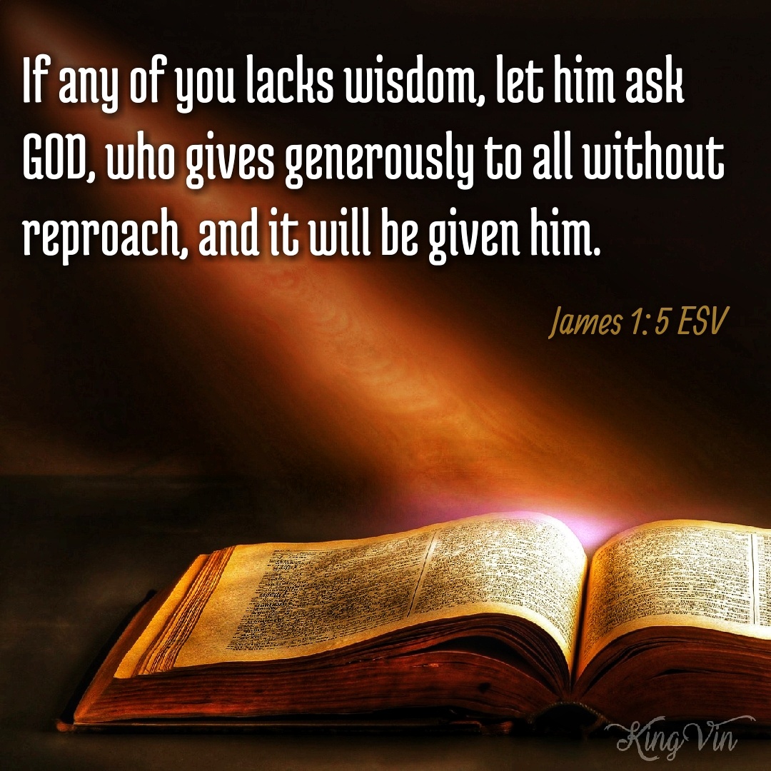 Ask GOD For Wisdom I Live For JESUS