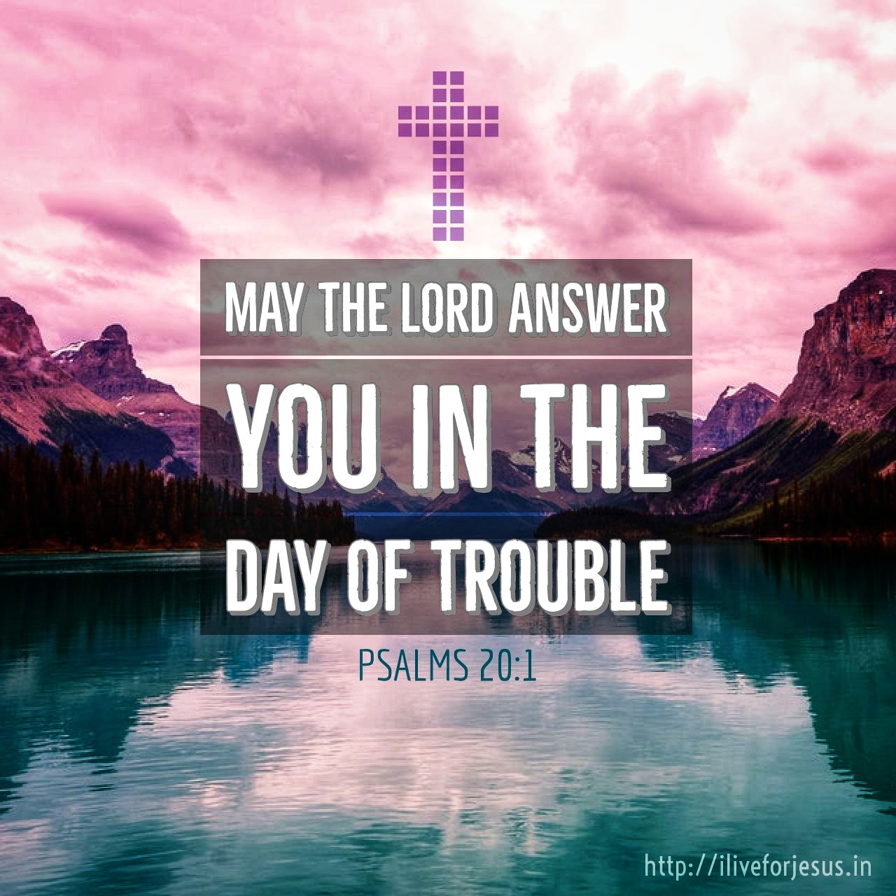 May the Lord answer you in the day of trouble. Psalms 20:1