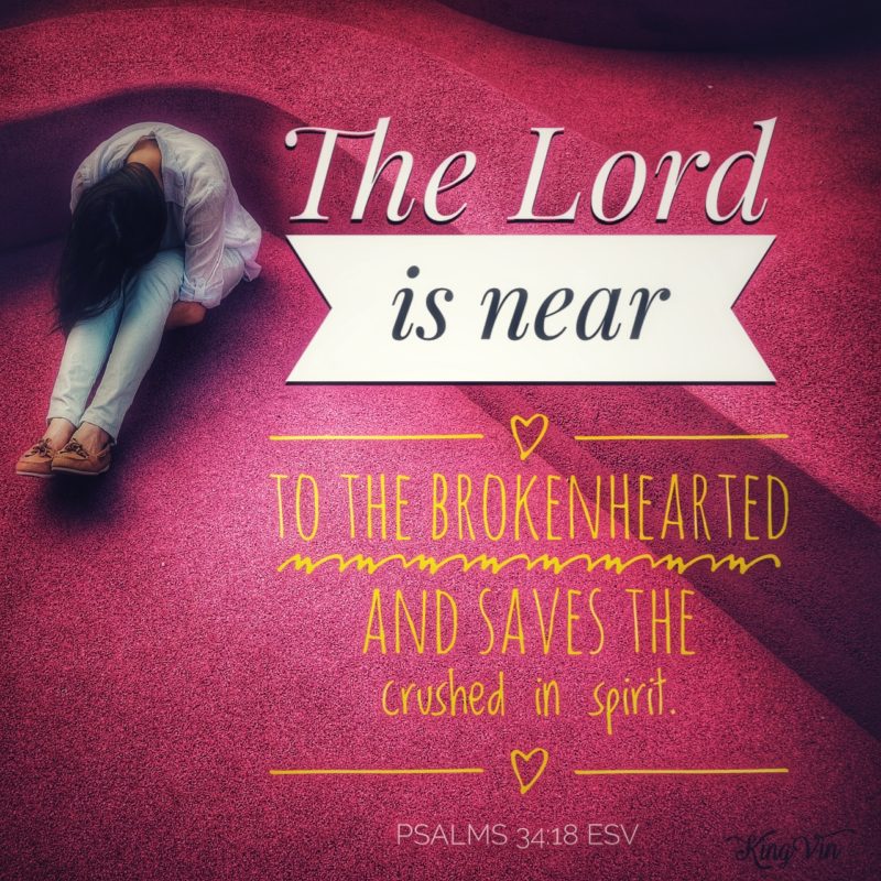 Bible Verse For Near To The Brokenhearted