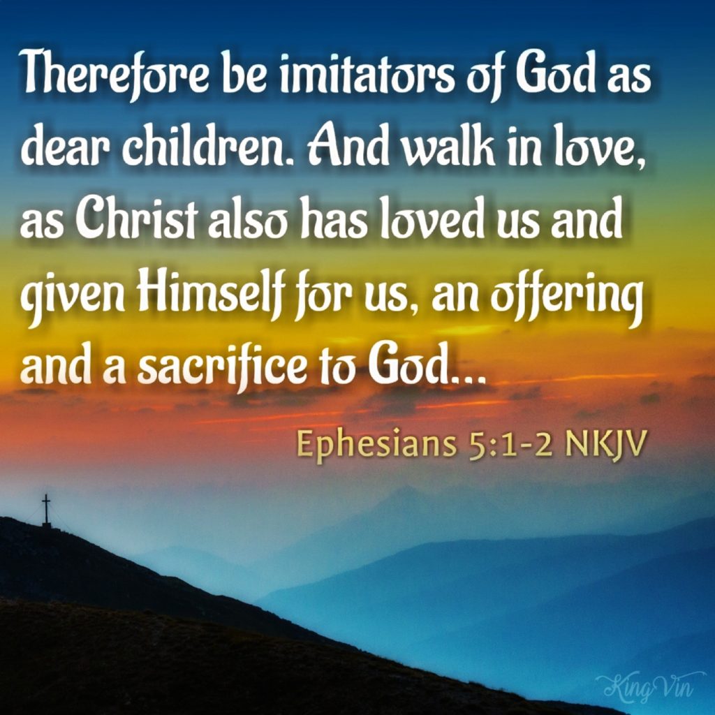 Imitators Of God – I Live For JESUS