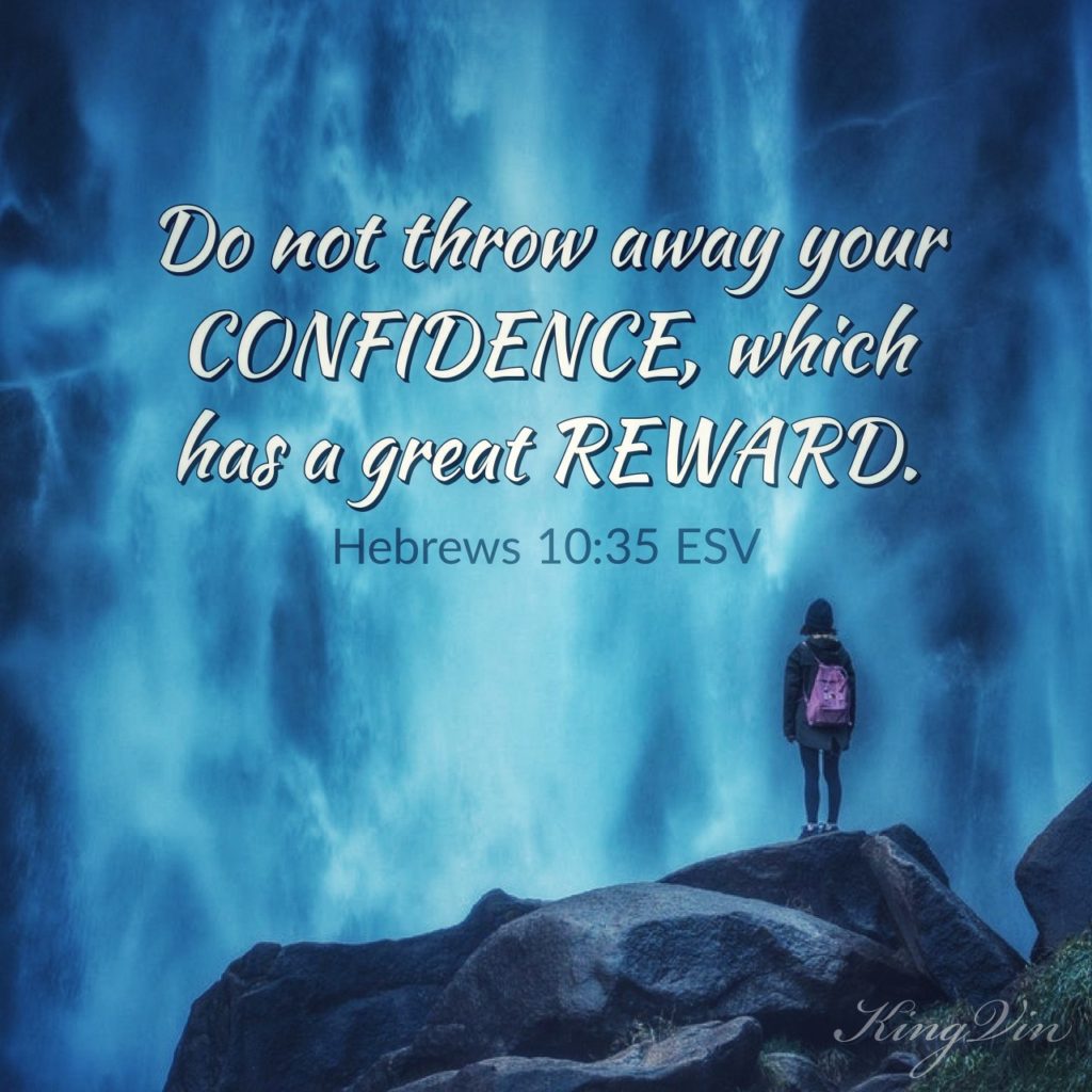 Do not throw away your confidence I Live For JESUS