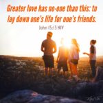 Lay one's life for friends as Jesus did for the mankind - I Live For ...