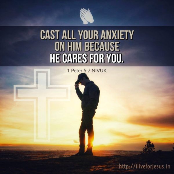 Cast anxiety - I Live For JESUS