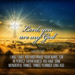 Exalt and Praise – I Live For JESUS
