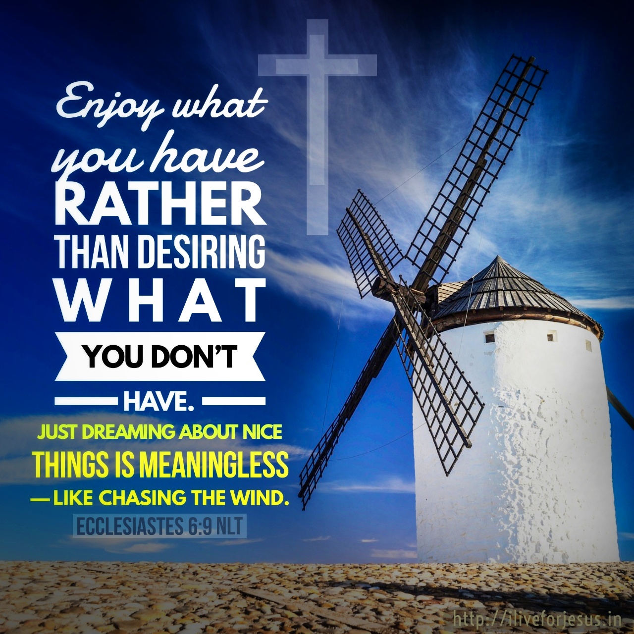 enjoy-what-you-have-i-live-for-jesus