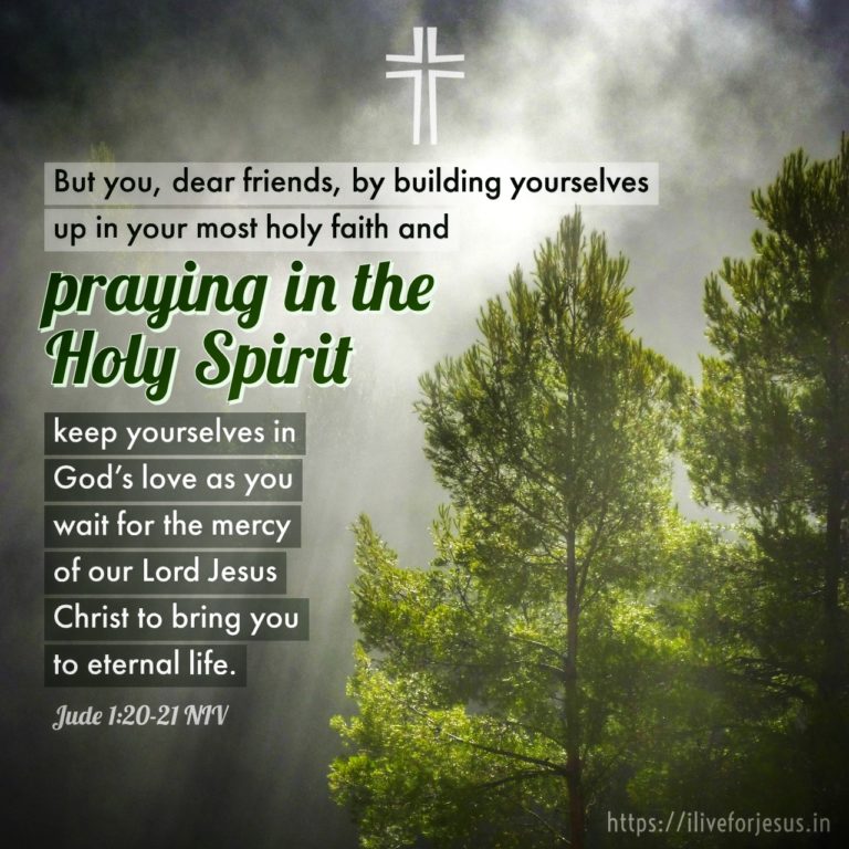 Praying in the Holy Spirit - I Live For JESUS