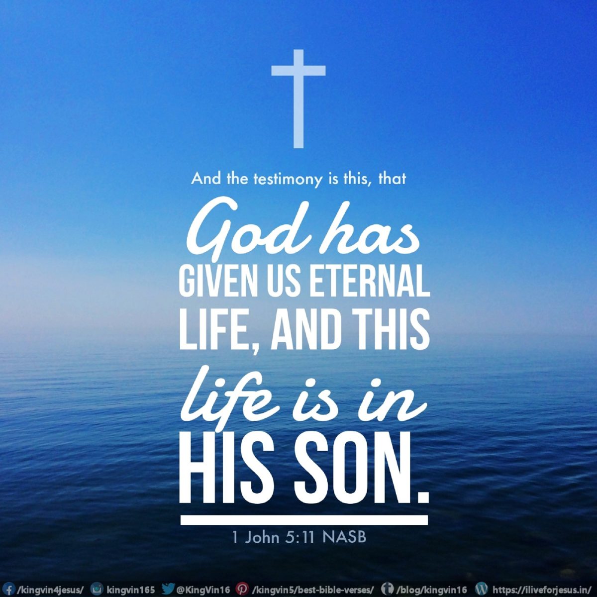 Eternal Life is in God's Son - I Live For JESUS