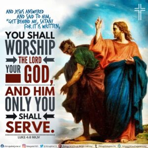 Worship the Lord your God – I Live For JESUS