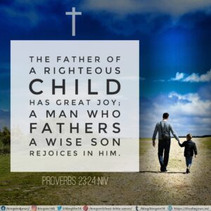 Father of a Righteous Child - I Live For JESUS