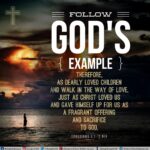 Follow God's Example - I Live For JESUS
