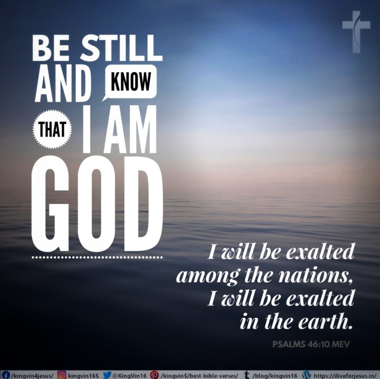 Know that I am God – I Live For JESUS